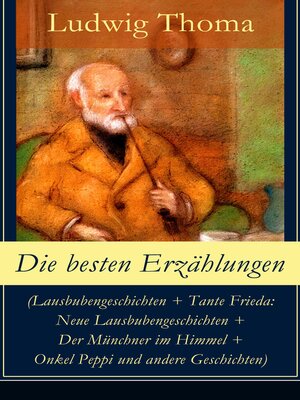cover image of Die besten Erzählungen (Lausbubengeschichten + Tante Frieda
